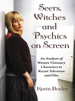 cover image of Seers, Witches and Psychics on Screen
